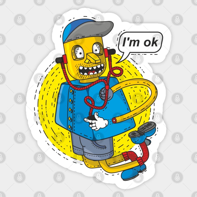 I'm ok Sticker by chibiepic